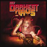 CD REVIEW: My Darkest Days - Self Titled